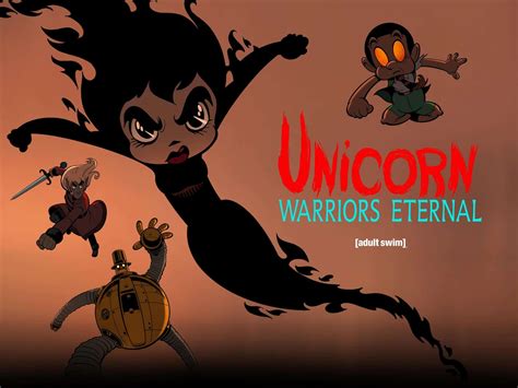 Watch Unicorn: Warriors Eternal .